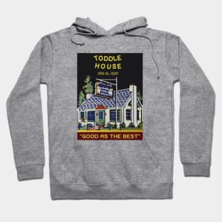 Toddle House.  Restaurant Hoodie